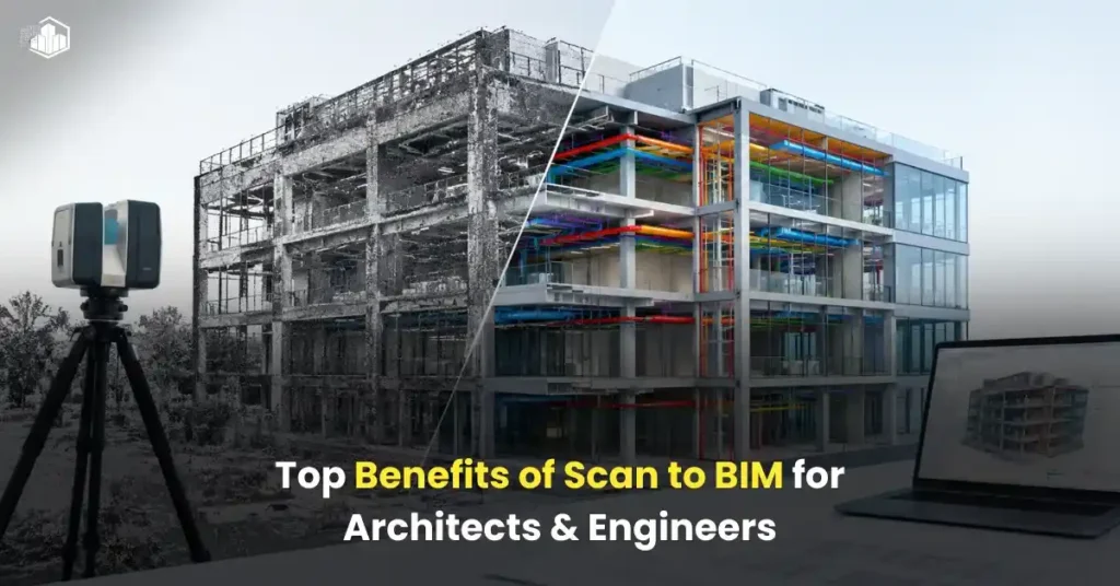 benefits of scan to bim